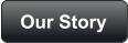 Our Story